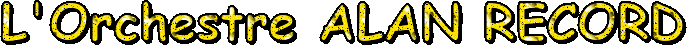 ORCHESTRE ALAN RECORD